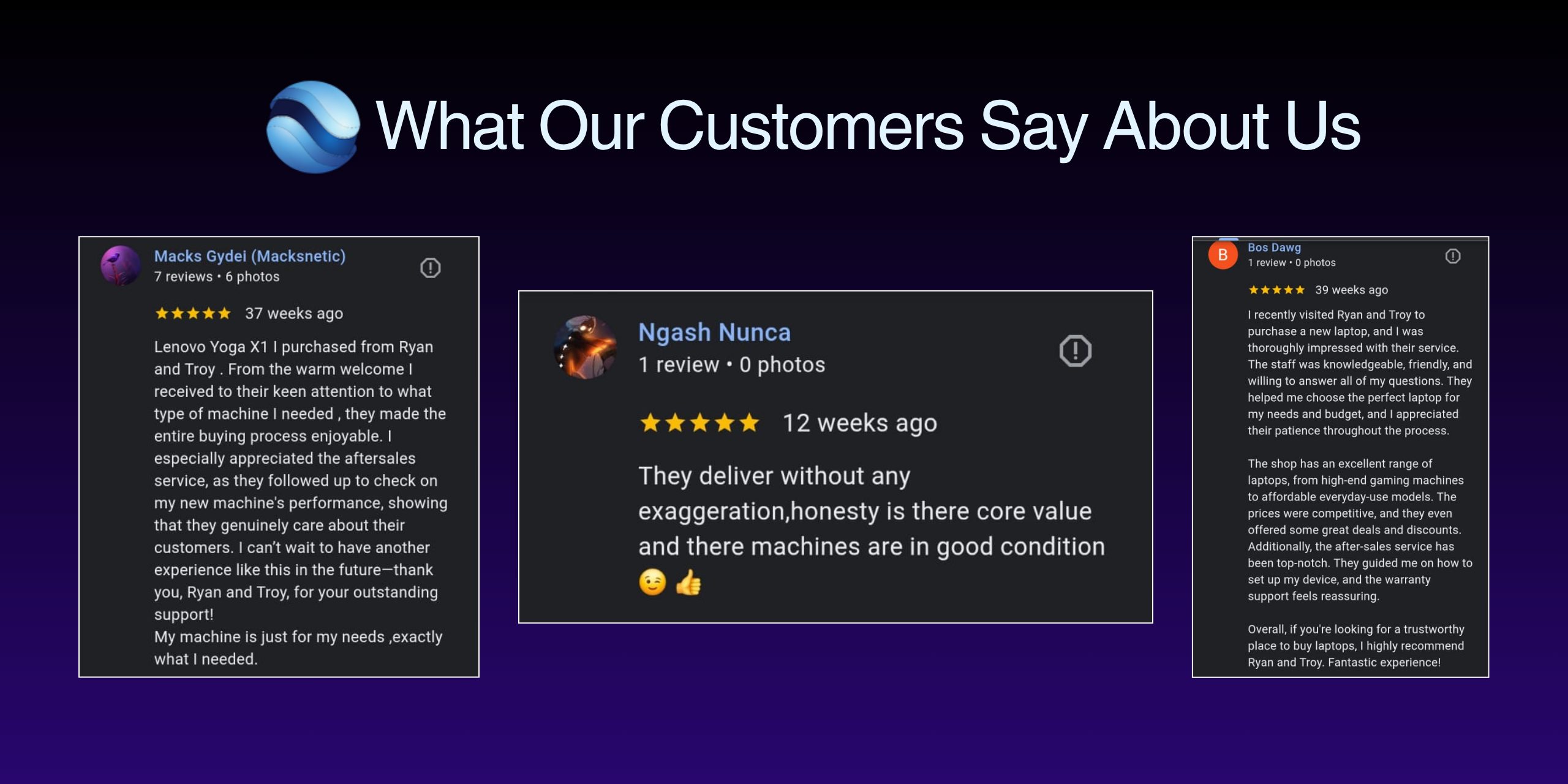 what our customers say about us