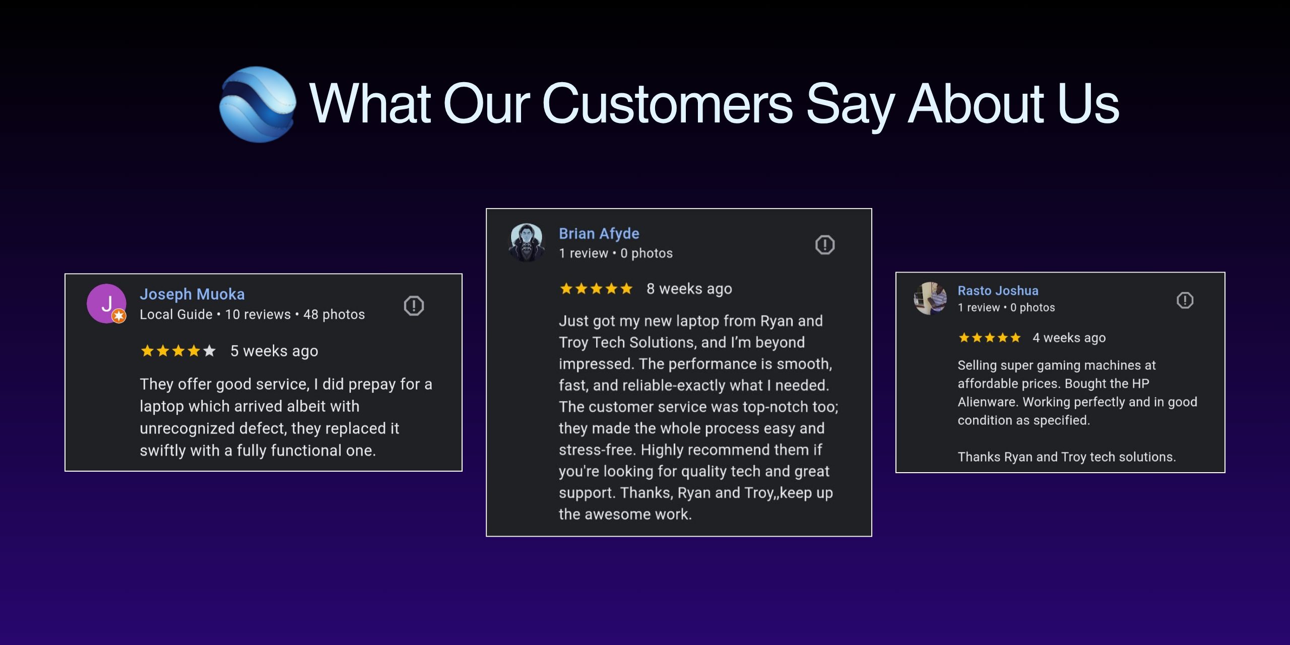 what our customers say about us